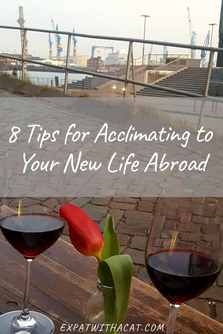 8 Tips for Acclimating to Life Abroad #expat #culture #europe #language